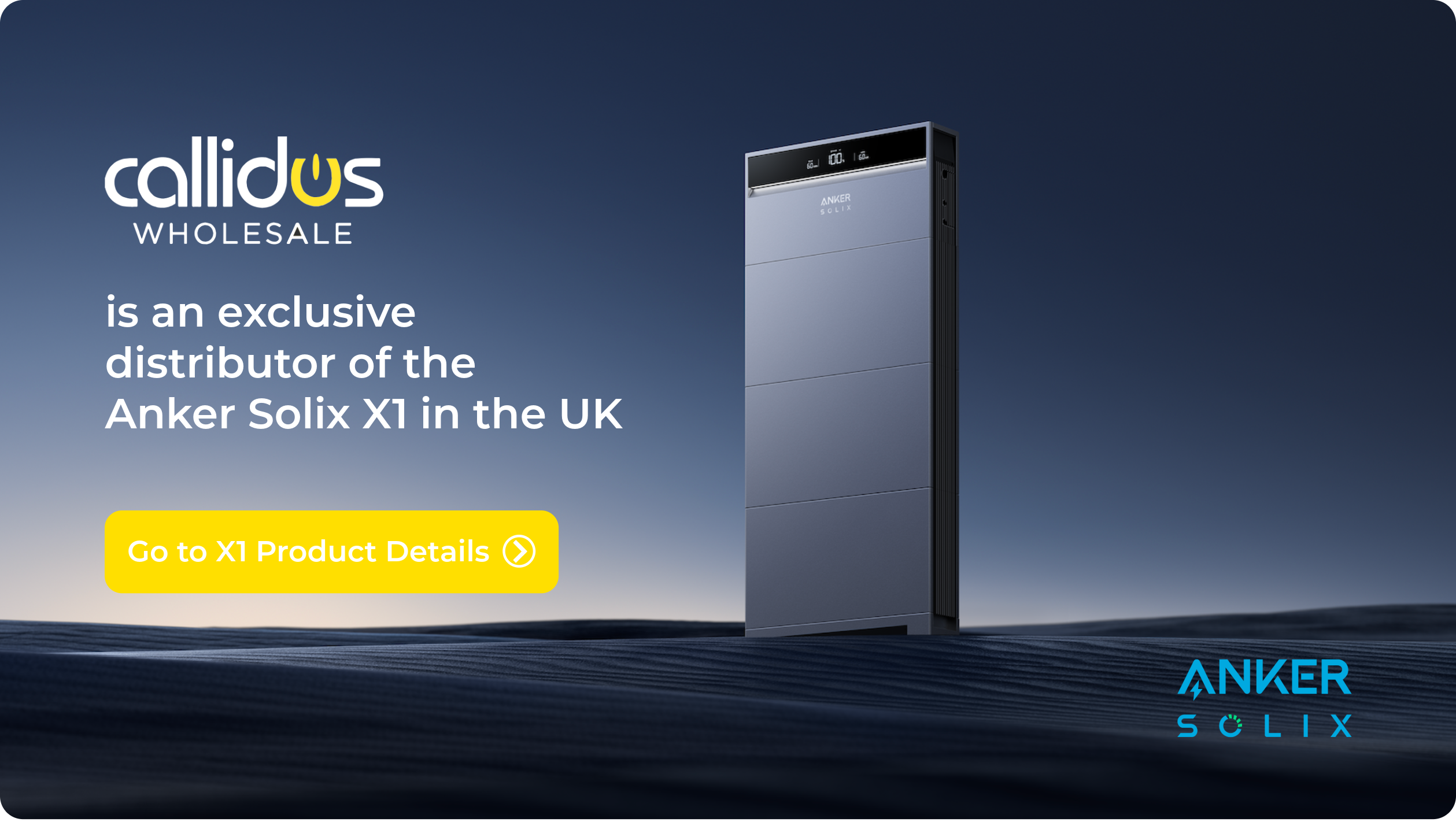 Callidus Wholesale is an exclusive distributor of the Anker Solix X1 in the UK